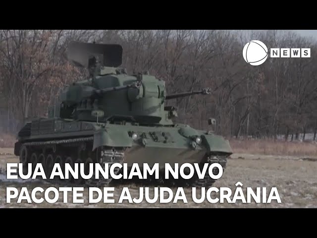 EUA anunciam novo pacote de ajuda militar à Ucrânia