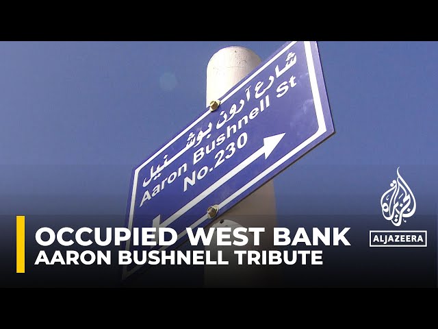 Aaron Bushnell tribute: Palestinians name a street in Jericho after US airman