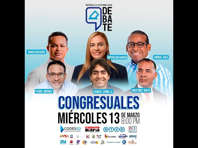 Debate electoral l Congresuales,Circunscripción 2 del Distrito Nacional 2024-2028