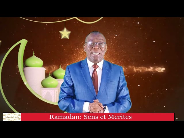 Ramadan : Sens et mérite - Les merveilles du paradis - 13 Mars 2024