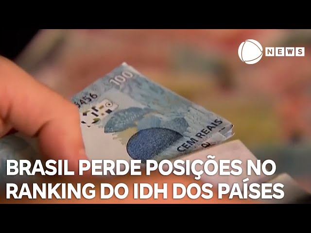 Brasil perde posições no ranking do IDH dos países