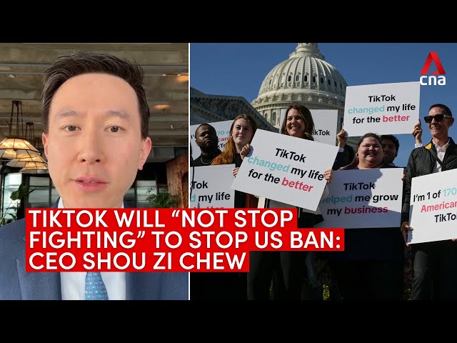 TikTok will "not stop fighting" to stop US ban: CEO Shou Zi Chew