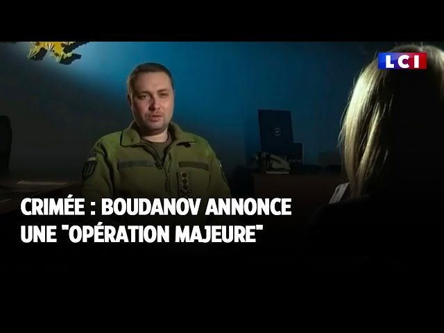 Crimée : Boudanov annonce une opération majeure