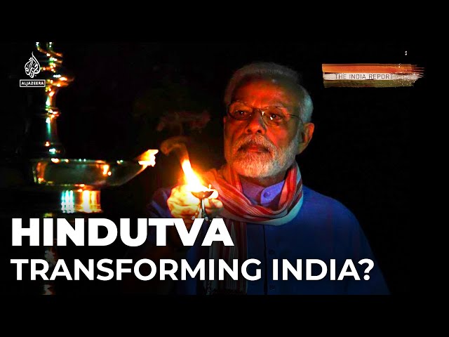 How India came to embrace the politics of Hindutva | The India Report