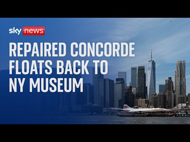 Watch live: Concorde supersonic jet travels up the Hudson River to return to New York Museum