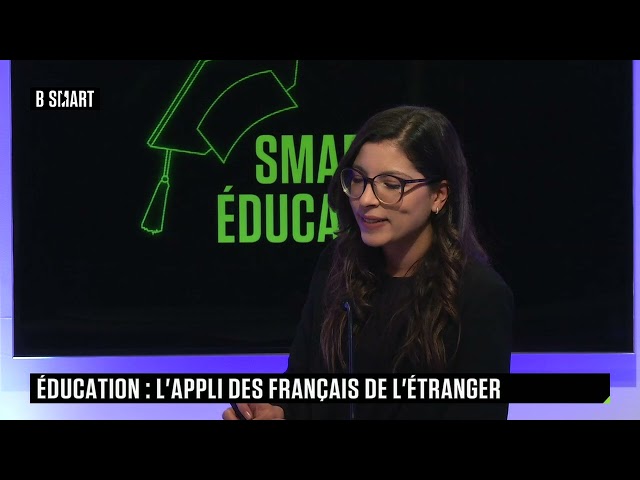 SMART ÉDUCATION - L’application des jeunes Français expatriés