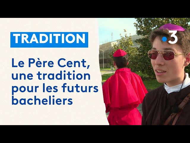 Le Père cent, une tradition pour les futurs bacheliers