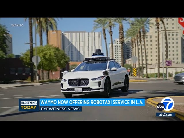 Waymo now offering robotaxi service in L.A.