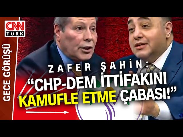 Şahin ve Dükel Arasında İpler Gerildi! Zafer Şahin: "Ankara'daki CHP-DEM İttifakını Gizley