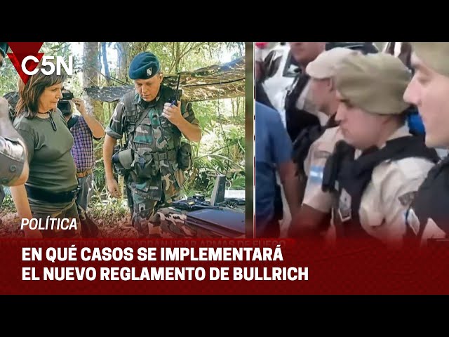 BULLRICH habilitó el uso de ARMAS de FUEGO para las FUERZAS FEDERALES