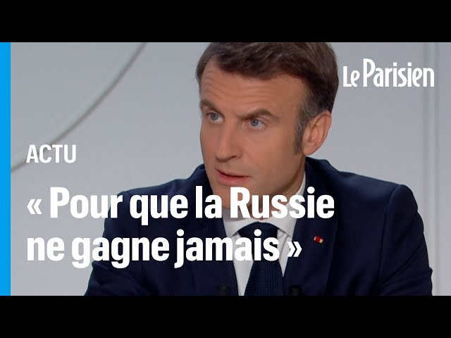 Ukraine : « Si la Russie venait à gagner, la vie des Français changerait », avertit Macron