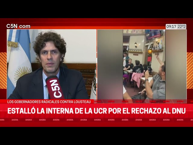 ESTALLÓ la INTERNA de la UCR por el RECHAZO al DNU: LOS GOBERNADORES RADICALES contra LOUSTEAU