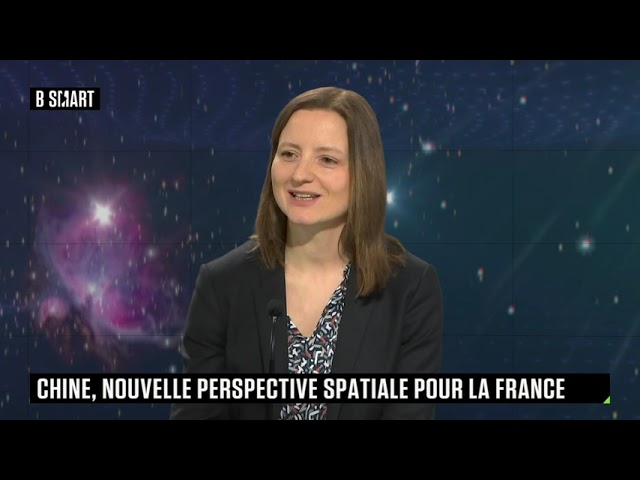 SMART SPACE - Spatial : la France se tourne vers la Chine !