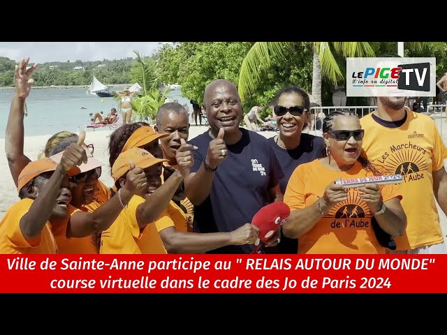 Ville de Sainte-Anne participe au RELAIS AUTOUR DU MONDE dans le cadre des Jo de Paris 2024