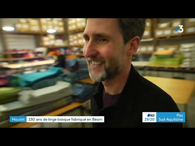 Moutet, 150 ans de linge basque fabriqué en Béarn