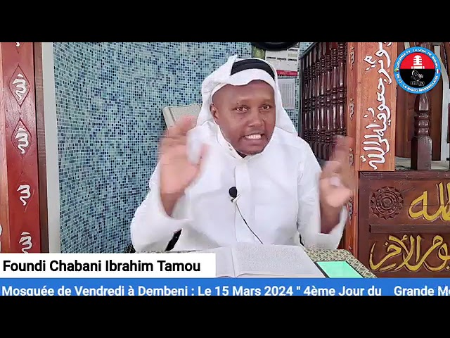 RAMADAN 2024 - J+4: Dars de Fundi chabani Ibrahim Tamou à Dembeni