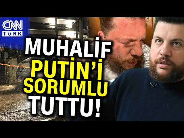 Bir Rus Muhalif Daha Saldırıya Uğradı, Putin'i Suçladı: "Burada Kimse Sizden Korkmuyor&quo