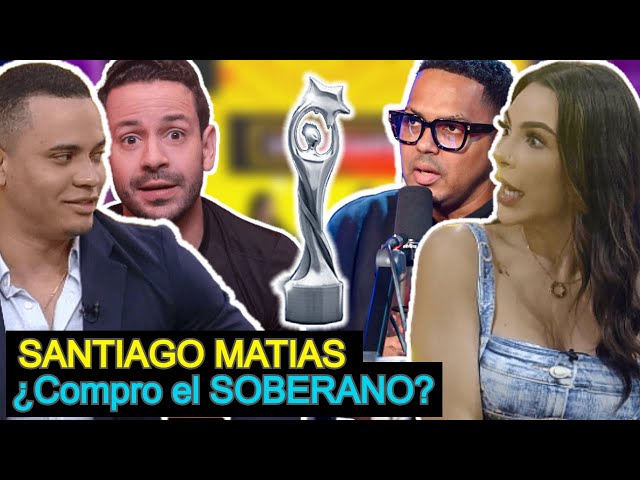 ¿SANTIAGO MATIAS  COMPRO EL SOBERANO? | Vive el Espectáculo