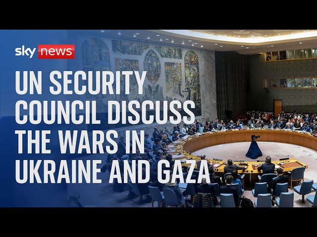 Watch live: UN Security Council meet to discuss the wars in Ukraine and Gaza