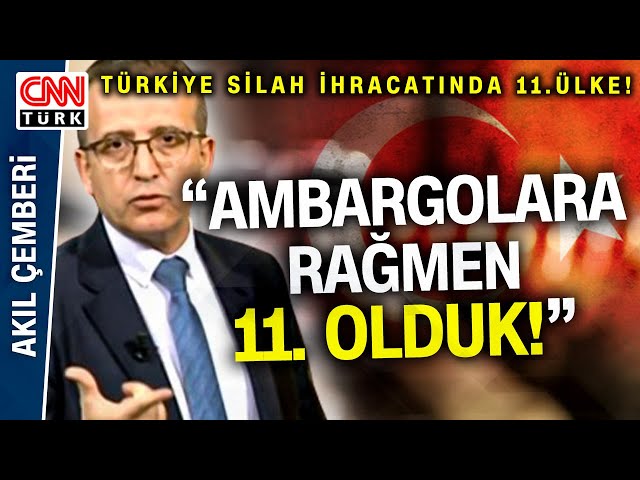 Türkiye Dünyanın En Büyük 11. Silah İhracatçısı! Uzman Konuklar Değerlendirdi