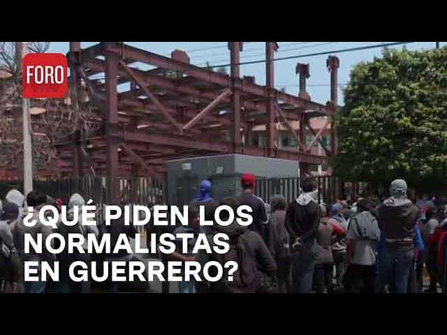 Normalistas de Ayotzinapa exigen que se cumplan sus peticiones en Guerrero - Las Noticias