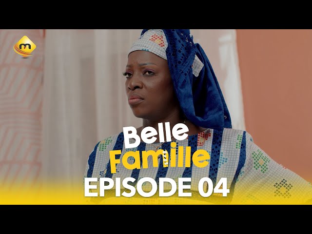 Série - Belle Famille - Saison 1 - Episode 4