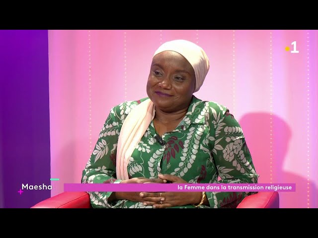 ⁣Maesha : la femme dans la transmission religieuse