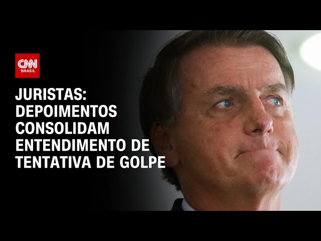 Depoimentos consolidam entendimento de tentativa de golpe, avaliam juristas | AGORA CNN