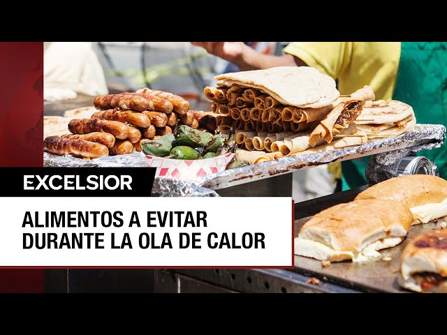 Cuidado con los alimentos callejeros durante la temporada de calor