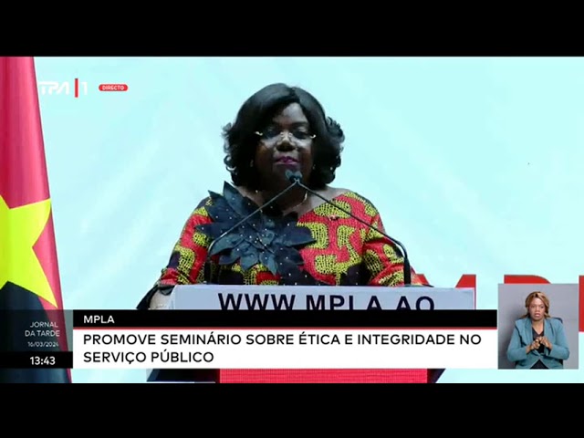 MPLA  - Promove seminário sobre ética e integridade no serviço público