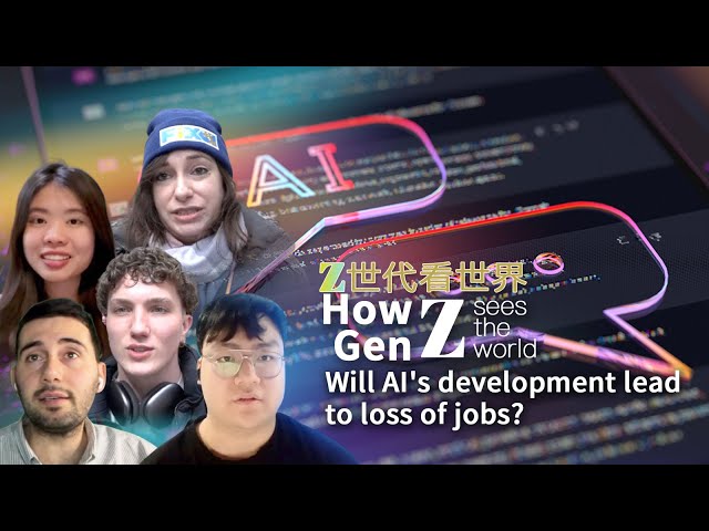 How Gen Z sees the world: Will AI's development lead to loss of jobs?