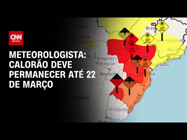 Calorão deve permanecer até 22 de março, diz meteorologista | AGORA CNN