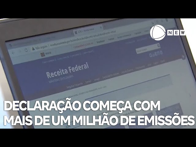 Declaração começa com mais de um milhão de emissões