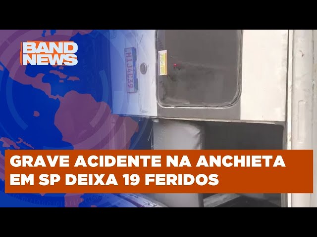 Grave acidente na Anchieta em SP deixa 19 feridos | BandNews TV