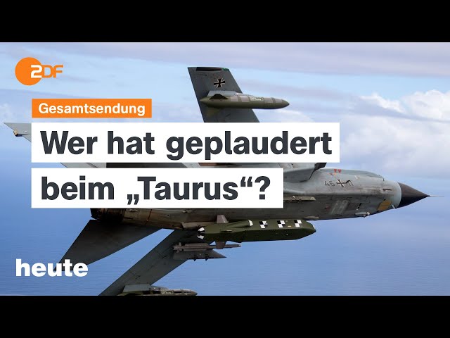 heute 19:00 Uhr vom 16.03.2024 Taurus-Leak, Tarifverhandlungen Bahn, deutsche Hilfsflüge nach Gaza