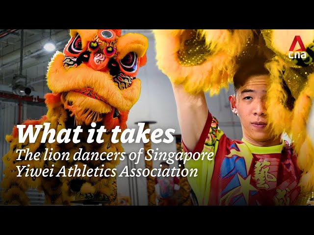 What it takes: The lion dancers of Singapore Yiwei Athletic Association