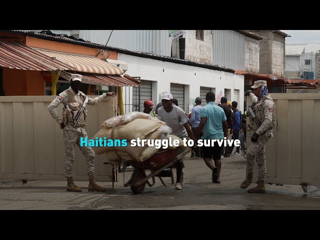 ⁣Haitians struggle to survive