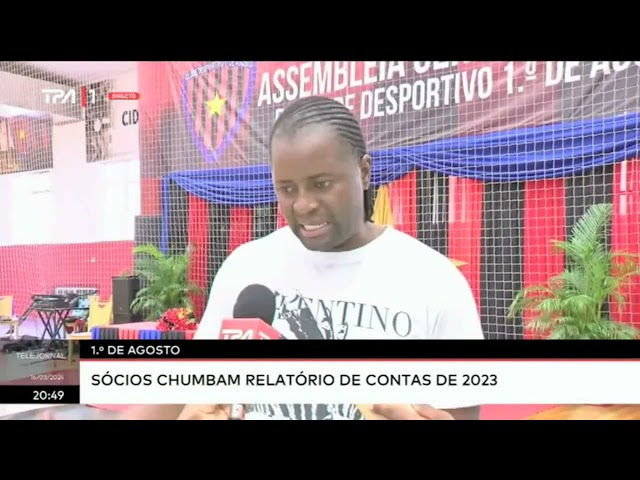 1 De Agosto - Sócios chubam relátorio de contas de 2023