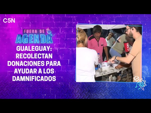 FUERA DE AGENDA | GUALEGUAY sigue bajo el AGUA: el DRAMA de los que PERDIERON TODO