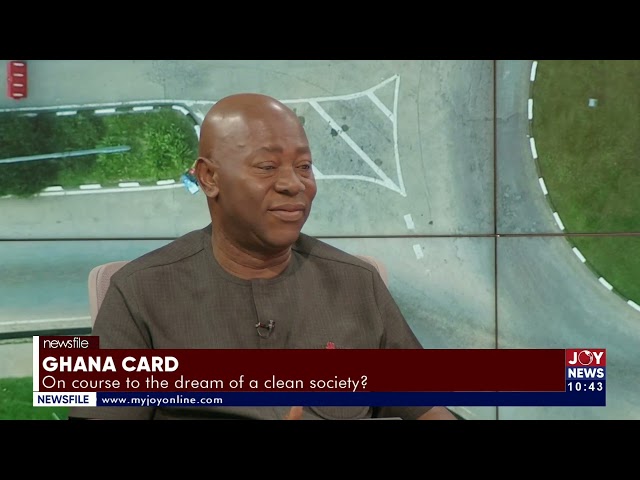 ⁣Ghana card: On course to the dream of a clean society? | Newsfile