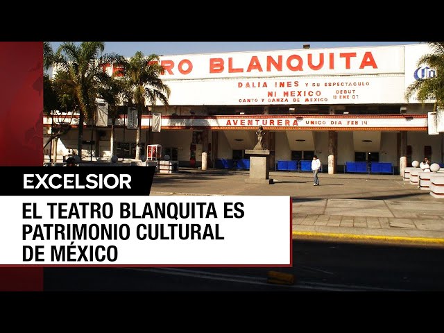 El Teatro Blanquita, santuario del espectáculo en la Ciudad de México