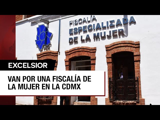 Propone el Verde creación de la Fiscalía de la Mujer en la CDMX