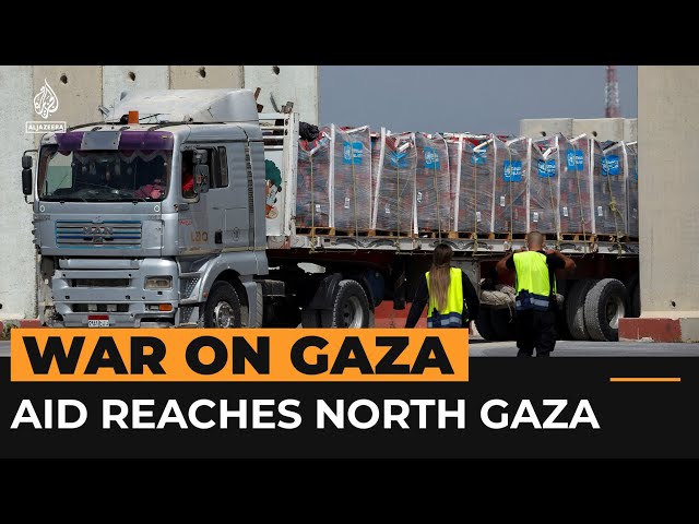 Aid reaches north Gaza for first time in months | Al Jazeera Newsfeed