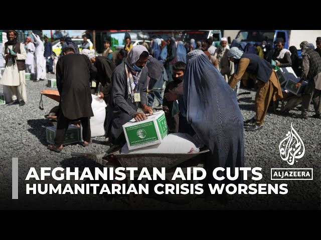 Afghanistan aid cuts: Millions facing 'catastrophic' Humanitarian crisis