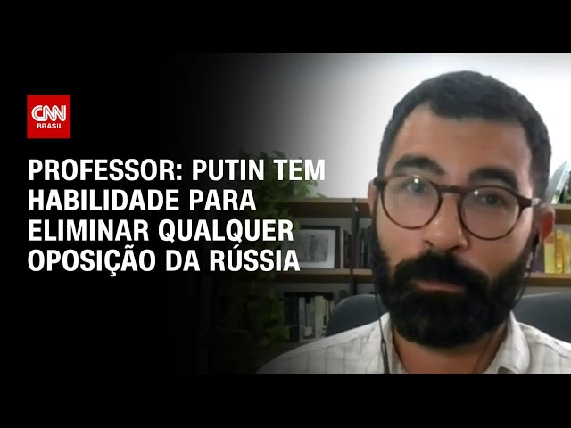 Putin tem habilidade para eliminar qualquer oposição da Rússia, diz professor | AGORA CNN