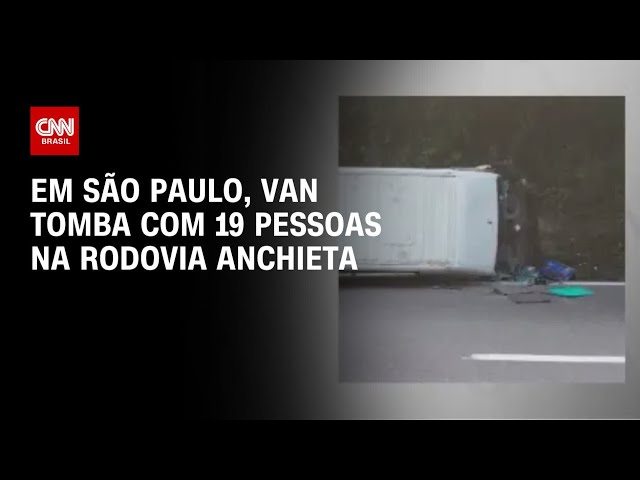 Em São Paulo, van tomba com 19 pessoas na Rodovia Anchieta | AGORA CNN