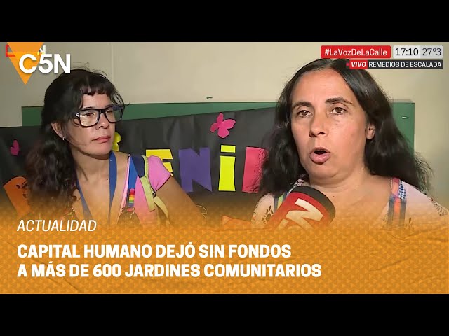 JARDINES COMUNITARIOS corren peligro de CIERRE ante el recorte de fondos por parte de CAPITAL HUMANO