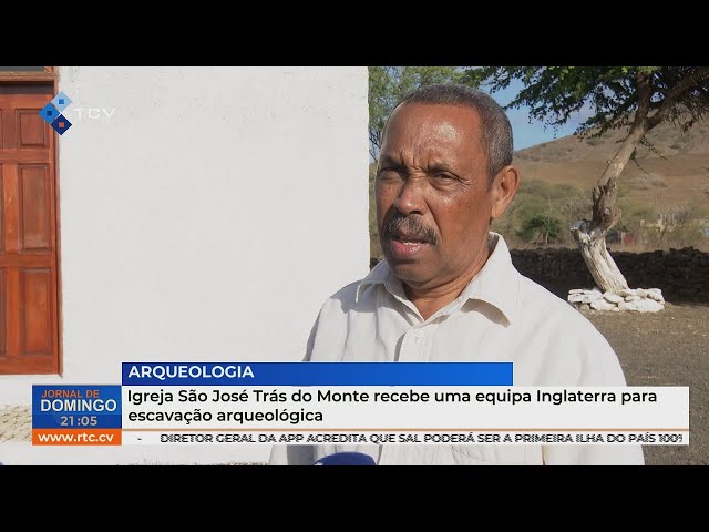 Igreja São José Trás do Monte recebe uma equipa Inglaterra para escavação arqueológica