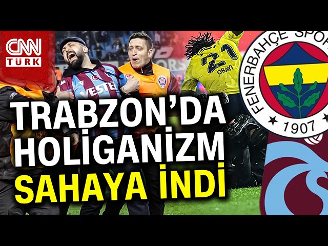 Trabzonspor-Fenerbahçe Maçı Bitti, Holiganlar Fenerbahçeli Futbolculara Saldırdı #Haber