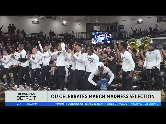 Oakland University Golden Grizzlies celebrate March Madness selection